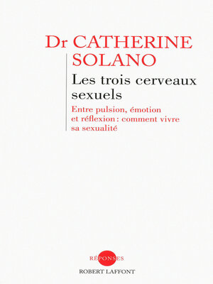 cover image of Les trois cerveaux sexuels